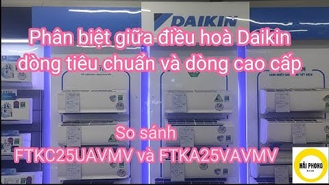 So sánh điều hòa daikin và reetech