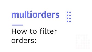 How to filter orders in Multiorders