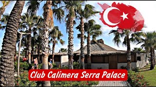 ОТДЫХ В Calimera Serra Palace 5 ЗВЕЗД 🇹🇷 ТУРЦИЯ / АНТАЛИЯ 2023
