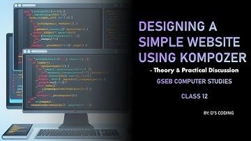 GSEB COMPUTER STUDIES CLASS 12 CHAPTER 3 English | Simple Website in Kompozer | Theory+examples