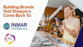 Turning Trial into Loyalty: Building Brands that Shoppers Come Back To | Expo West 2026