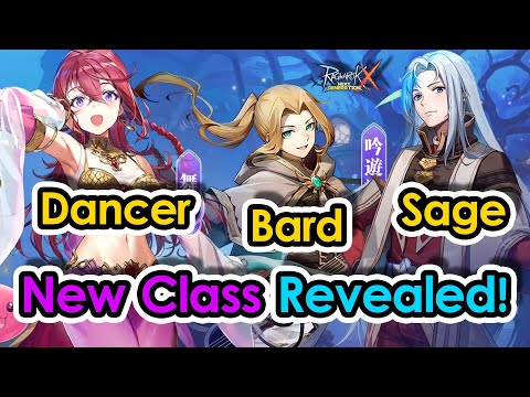 [ROX] NEW Job Class REVEALED! Sage, Bard & Dancer | Ragnarok X Next Generation | KingSpade