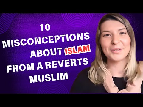 10 MISCONCEPTIONS ABOUT ISLAM || FROM A REVERT MUSLIM - YouTube