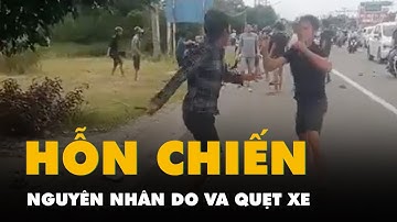 Va quẹt xe, gọi đồng bọn ra hỗn chiến
