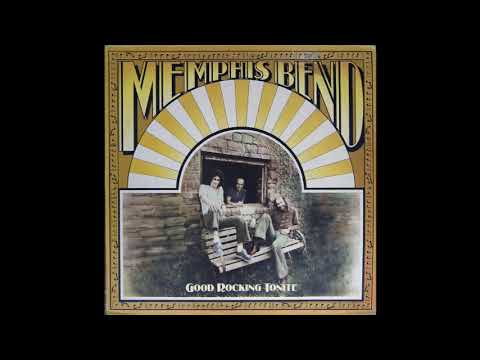 Memphis Bend, Good Rocking Tonight. 1977 - Track 8 : Tennessee