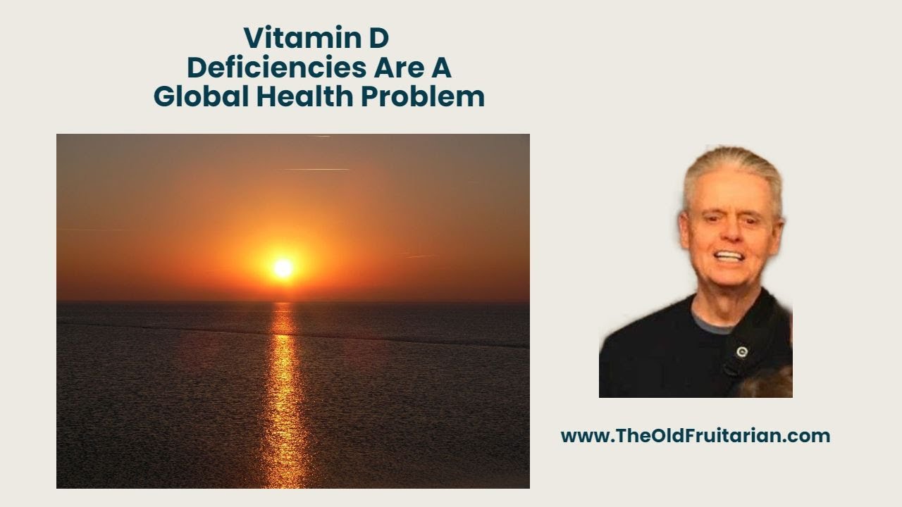 Vitamin D Deficiency is a Global Health Problem YouTube