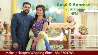 Wedding Live Streaming - Amal Annrose Make It Happen Wedding Films 8848704783