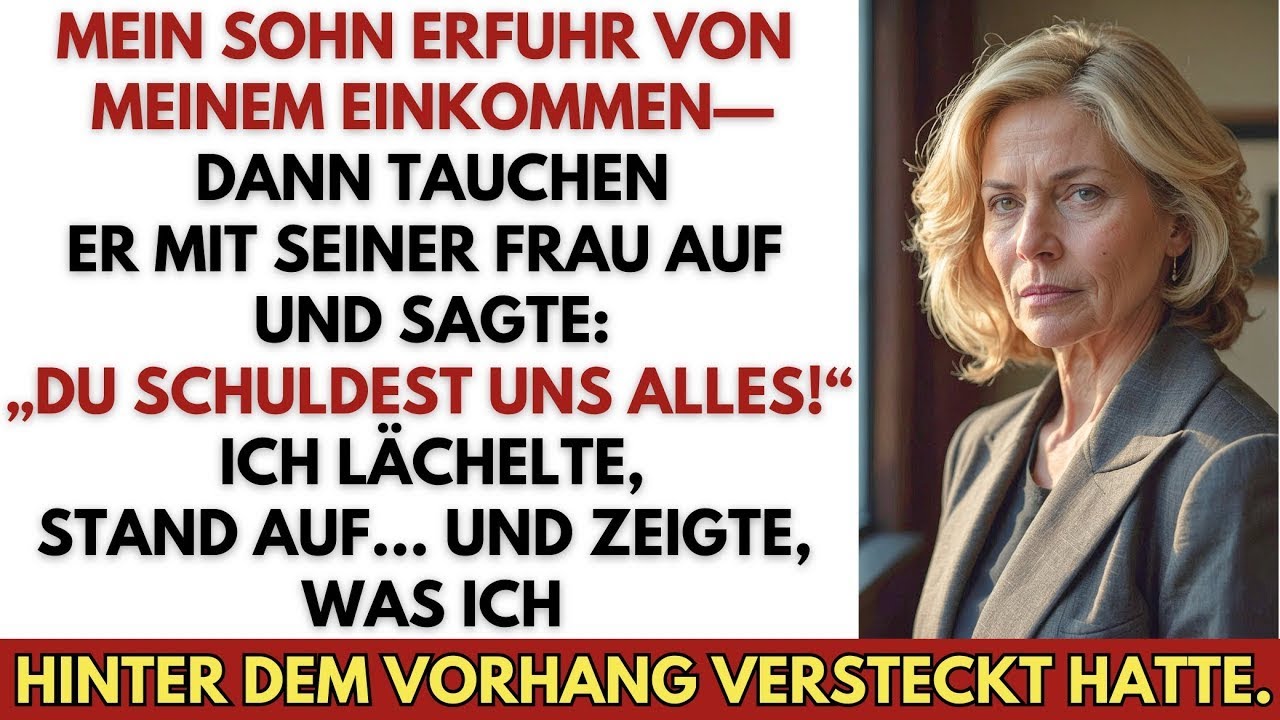 Mein Sohn erfuhr von meinem Einkommen und kam mit seiner Frau, um alles von mir zu fordern.