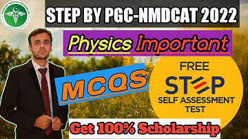 Step self assessment test 2022 | Physics Important questions |Step by PGC | Mdcat 2022