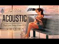 Best acoustic songs 2023 with lyrics  top english soft acoustic covers of popular love songs 2023
