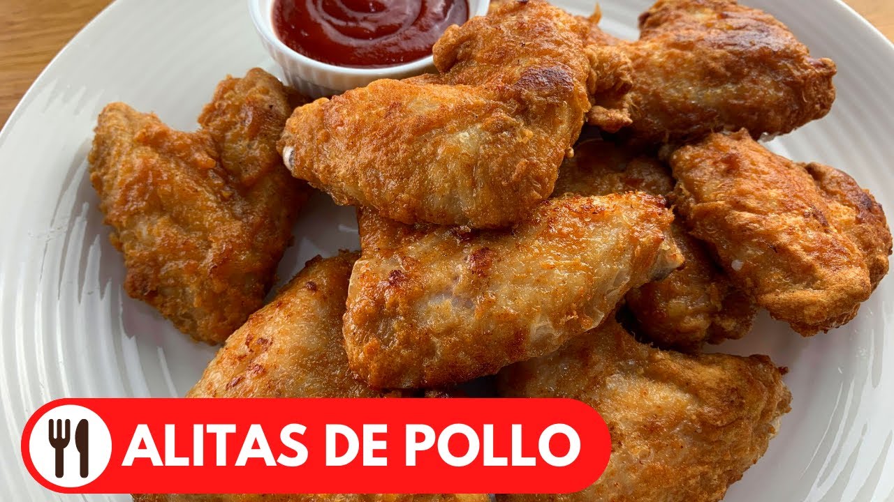 ALITAS DE POLLO FRITAS | SUPER CRUJIENTES Y FACIL DE HACER - YouTube