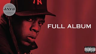 JAY-Z - Kin̲gd̲om̲ Com̲e (Full Album)