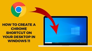 how to create a chrome shortcut on desktop windows 11 (easy 2024)