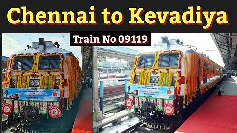 Train Start Chennai to Kevadiya ।। Train No 09119