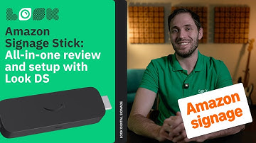 Amazon Signage Stick: All-in-one review and setup with Look DS