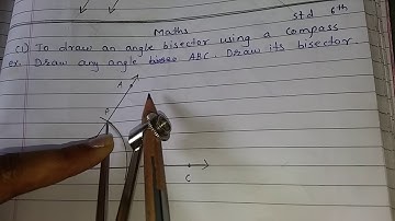 6th maths chapter 2 angles draw angel bisector using compass