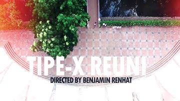 Tipe-X - Reuni (Official Music Video)
