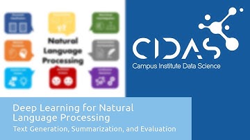 Deep Learning for Natural Language Processing - Text Generation, Summarization and Evaluation