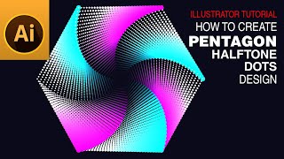Create Pentagon Halftone Shape in Adobe Illustrator | Abstract Pentagon Halftone Background