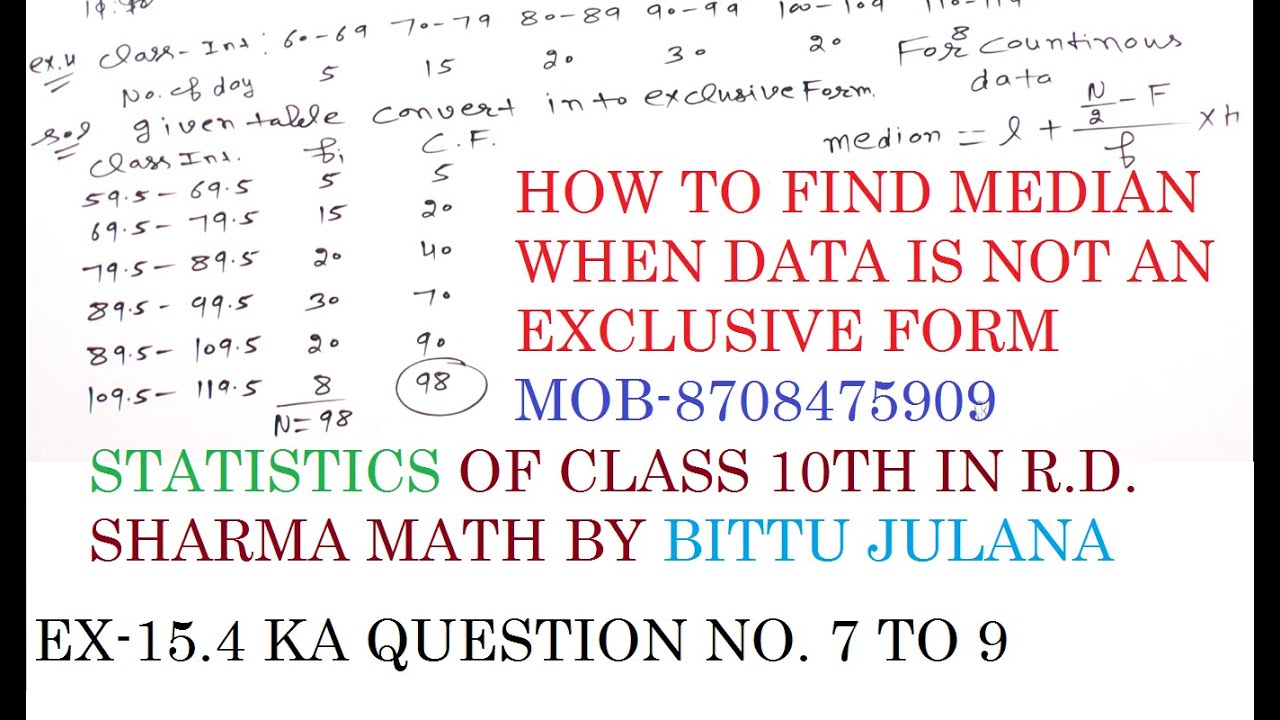 STATISTICS EX-15.4 CLASS 10TH R.D. SHARMA MATH QUESTION 7 TO 9 BY BITTU ...
