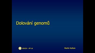 Pokroky v biologii 2024 (3.1) Martin Kuthan: Dolování genomů (PřF UK 10.2.2024)