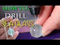 HOW TO DRILL SEA GLASS & Make Jewellery: Codd marble, Stopper drilling Guide - Beginner to Advanced