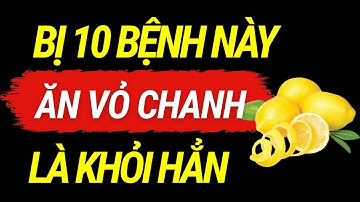 [TRỰC TIẾP]  Đừng Vứt Vỏ Chanh Đi! 7 Công Dụng Thần Kỳ của Vỏ Chanh Giúp Ngăn Ngừa 10 Bệnh Nguy Hiểm