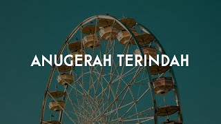Regina  Anugerah Terindah lirik