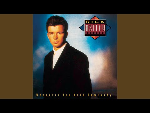 Never Gonna Give You Up