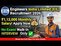 EIL Recruitment 2026 | Walk-In Interview | Engineers India Limited Job Vacancy | No Exam PSU Jobs