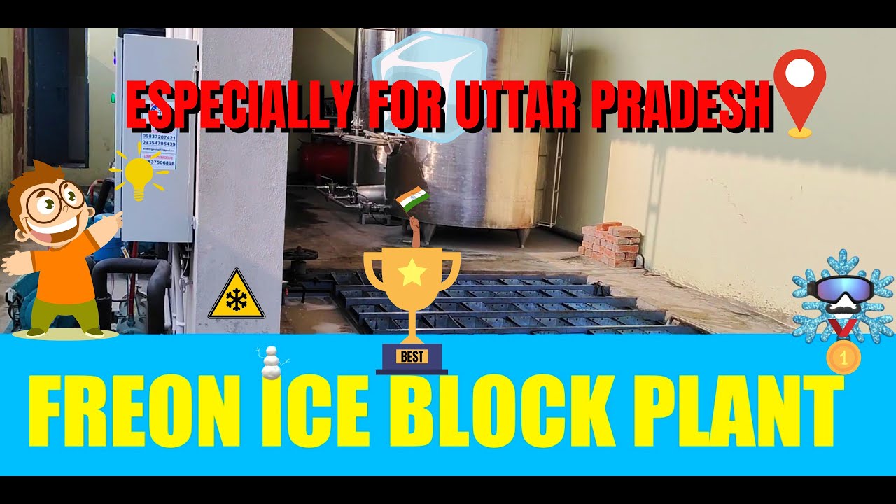 2.5 TON FREON ICE BLOCK PLANT & MILK CHILLER