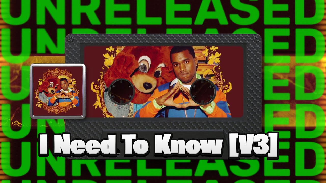 [LEAK] Kanye West - I Need To Know [V3] (scrapped version)