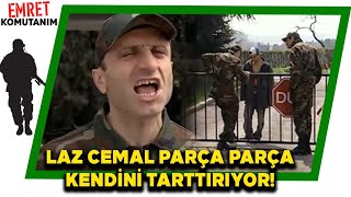 Laz Cemal, Parça Parça Kendi̇ni̇ Tarttiriyor Emret Komutanım 78. Bölüm