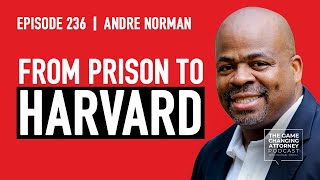 How Andre Norman Reversed A 100-Year Prison Sentence