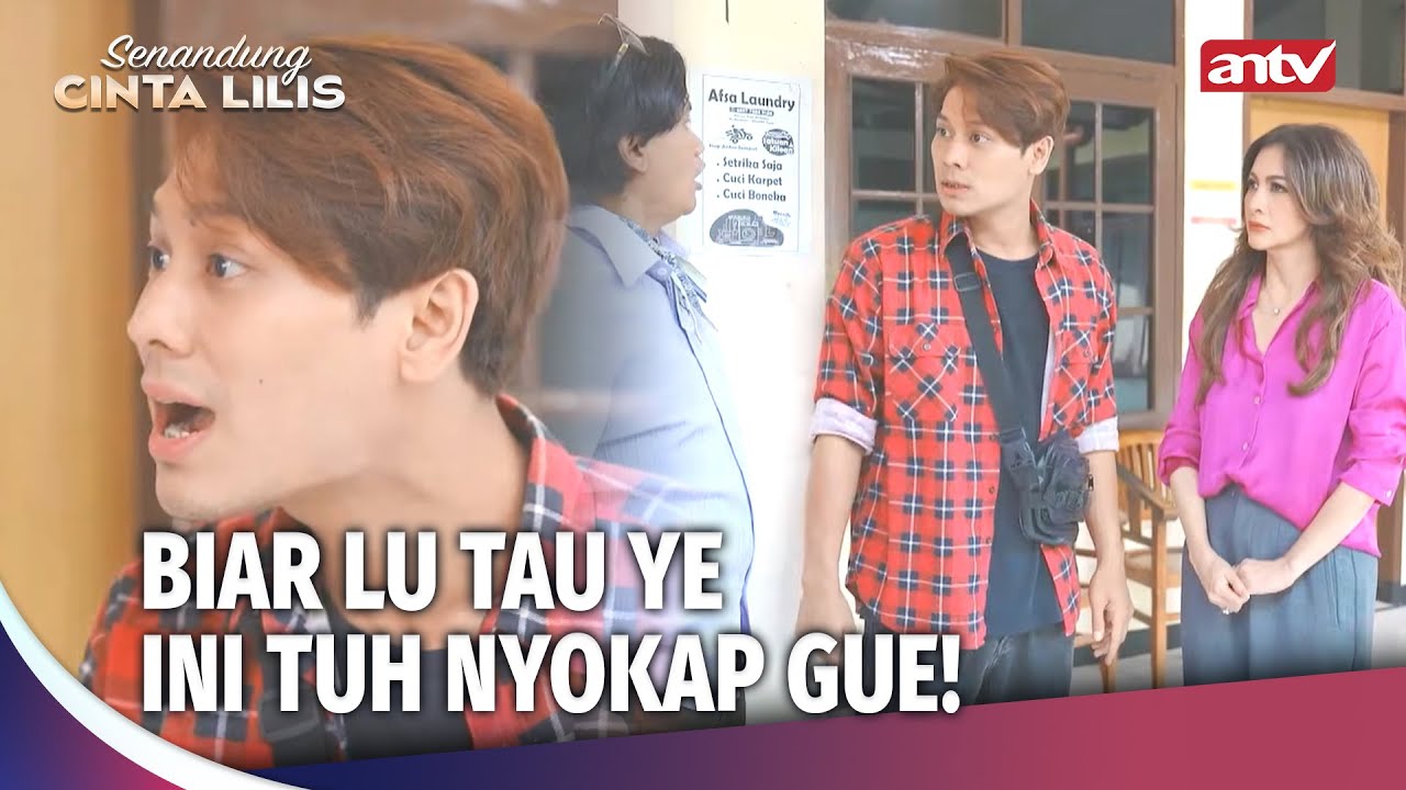 Akhirnya Leo Kasih Tau, Tante2 Ini Adalah Mamanya! | Senandung Cinta Lilis ANTV Ep 23 (2/3)