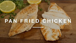 How To Pan Fry Chicken Breast - Kitchen Essentials | Wild Dish