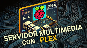 Cómo Crear un Servidor Multimedia con Plex en Raspberry Pi desde Cero | Guía Completa ¡Paso a Paso!