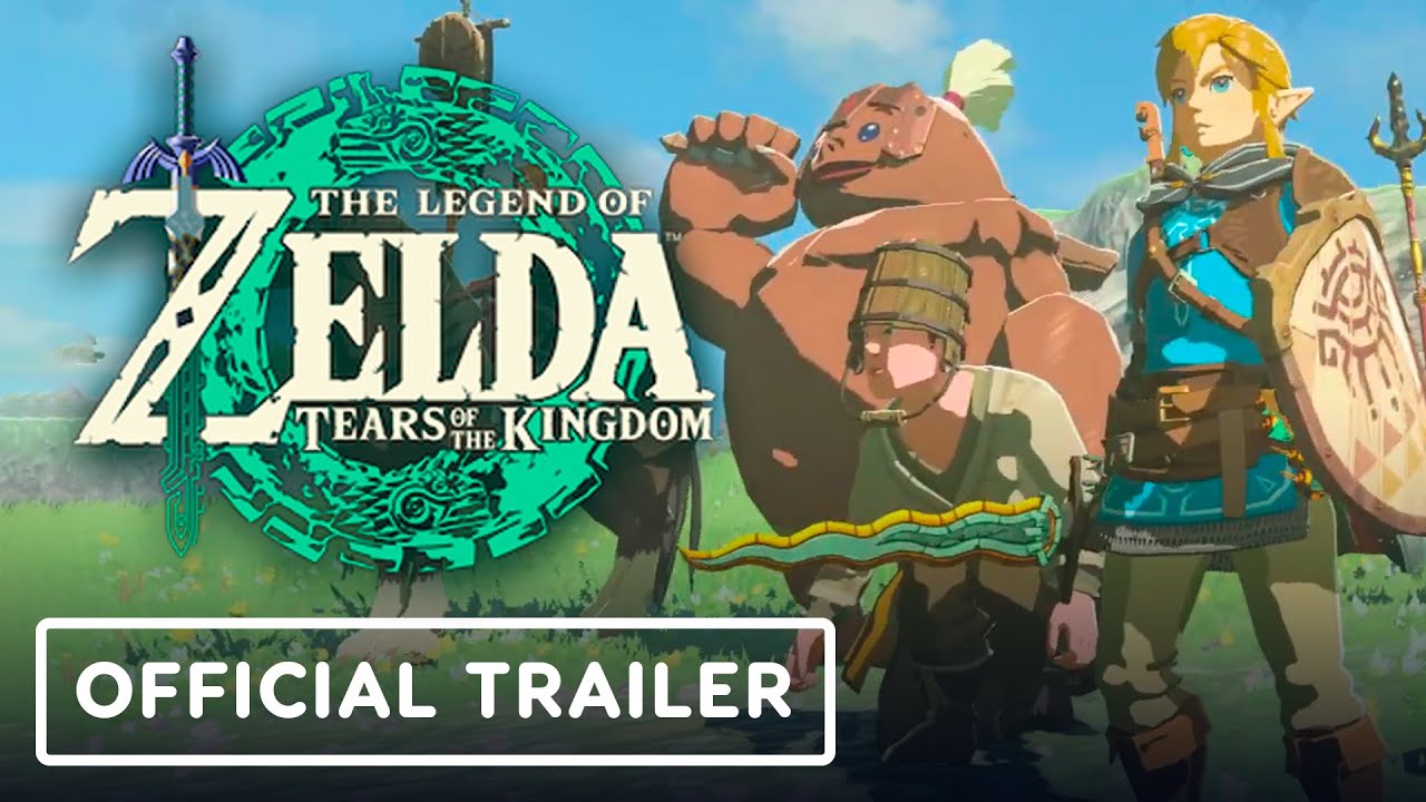 The Legend Of Zelda Tears Of The Kingdom Official Launch Trailer