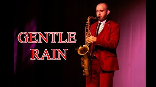 Sergey Lukyanov - Gentle Rain(Luis Bonfa)