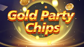 Gold Party Chips Mobile Game | Gameplay Android & Apk screenshot 1