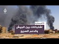 السودان هل بات الدعم السريع صاحب اليد العليا في الخرطوم