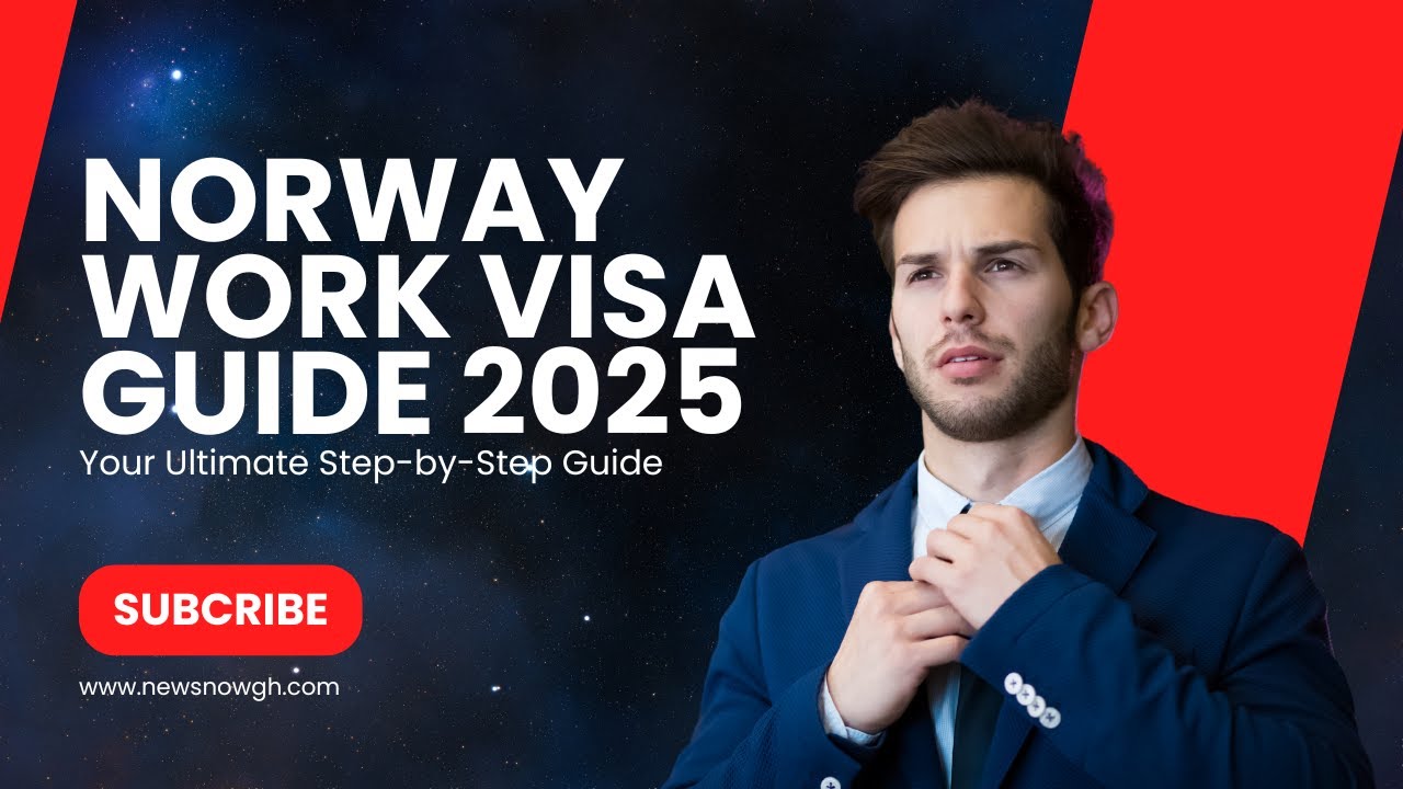 Norway Work Visa Guide 2025 - YouTube