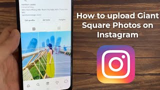 How to Upload Giant Square Photos on Instagram For Android Samsung screenshot 4