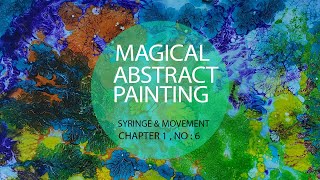 Abstract Painting , magical Abstract Painting chapter 1 No 06