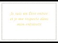 Je suis un Être entier et je me respecte dans mon entièreté