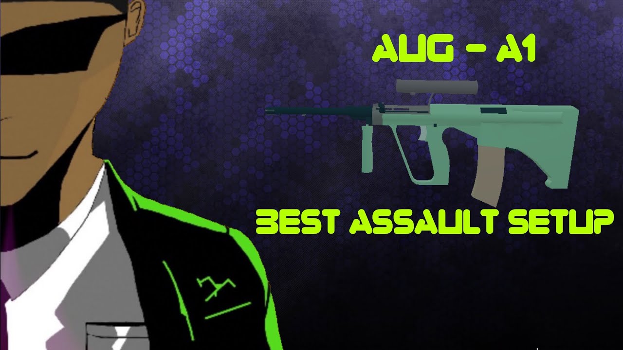 Aug A1 Best Class Setup In Phantom Forces By Quasog - roblox phantom forces grip and barrel attachment guide