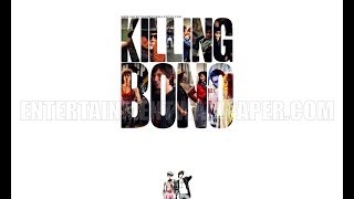 Killing Bono   Official UK Movie Site   Trailer
