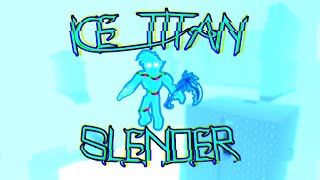 How to get the Ice Titan Slender - Find the Slenders Re-Toxiced | Roblox