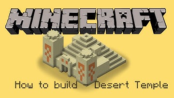 How to Build - Desert Temple