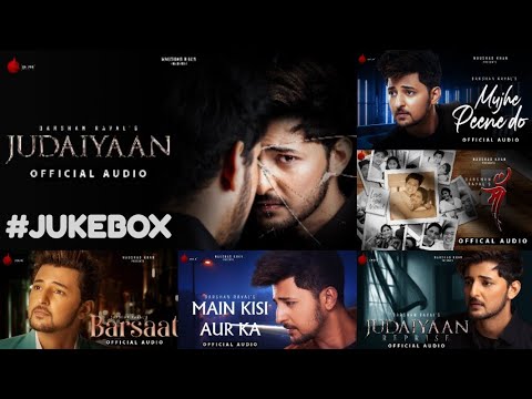 Full Album: JUDAIYAAN | Audio Jukebox | Darshan Raval | Indie Music Label